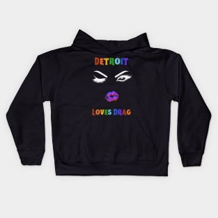 Detroit Loves Drag - Pride (YT) Kids Hoodie